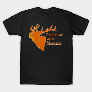 In love with Montana T-Shirt